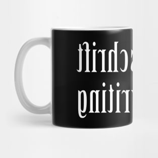 mirror writing spiegelschrift Mug